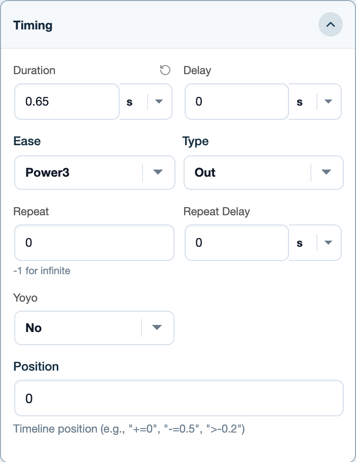Native duration, easing, repeat and timeline position controls.